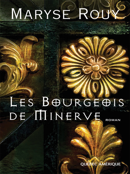 Title details for Les Bourgeois de Minerve by Maryse Rouy - Available